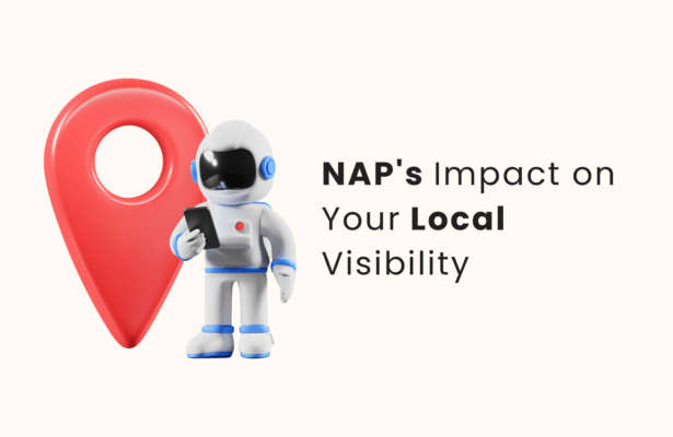 NAP's Impact on Your Local Visibility